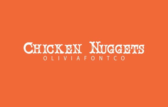 Chicken Nuggets: A Font with a Romantic Touch for Modern Designers